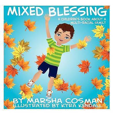 Mixed blessing children - mixed, a