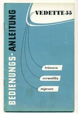 Ford Vedette 55  Betriebsanleitung Bedienungsanleitung  Ausgabe 1955