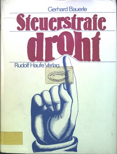 Steuerstrafe droht - ,