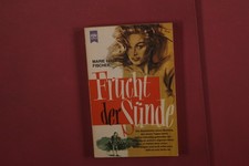 407617 Marie Luise Fischer FRUCHT DER SÜNDE Wilhelm Heyne Verlag