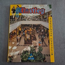 Einstieg Arbeit/  Wirtschaft Hauptschule  Schroedel Verlag 
