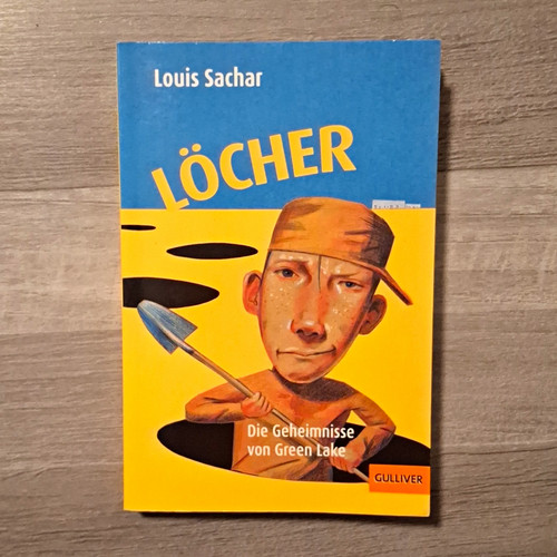 Louis sachar löcher die - louis, löcher: