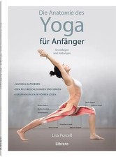 Die Anatomie des Yoga für