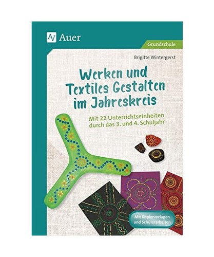 Werken und textiles gestalten - und,