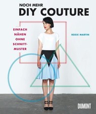 Noch mehr DIY Couture: Einfach