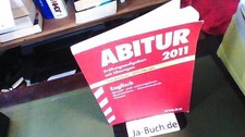 Abitur 2011. Prüfungsaufgaben