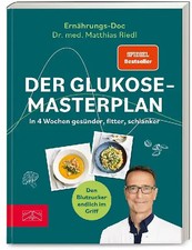 Der Glukose-Masterplan