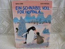Ein Schnabel voll für Hoppala ... Mira Lobe Buch 32 S. Deutsch 2014