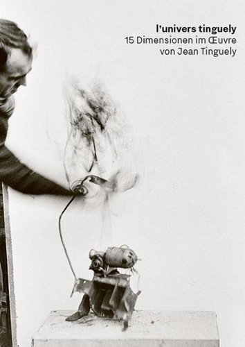 Univers tinguely basel - l'univers,