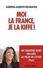 Moi la France, je la kiffe 