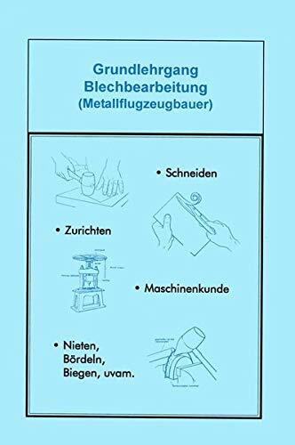 Grundlehrgang blechbearbeitung - grundlehrgang,