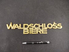 Werbeschild - ZHS - WALDSCHLOSS BIERE – Bier - Brauerei - Sammlungsauflösung