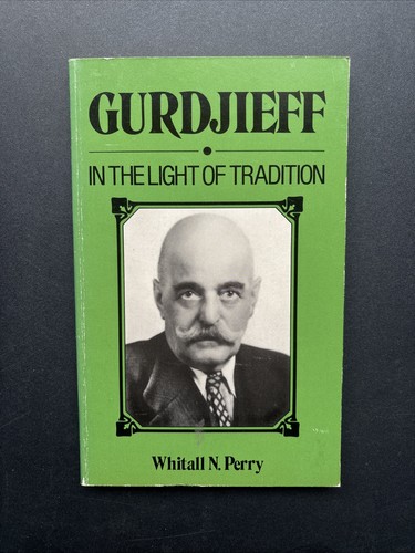 Gurdjieff the light - -,