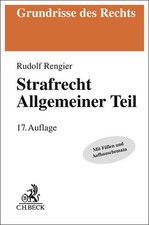 Strafrecht Allgemeiner Teil. Strafrecht AT | Rudolf Rengier | 2025 | deutsch