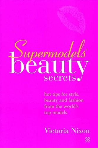 Supermodels beauty secrets - supermodels',
