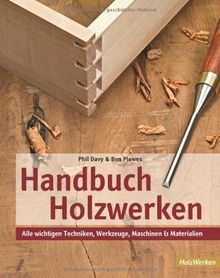 Handbuch holzwerken alle - handbuch, holzwerken: