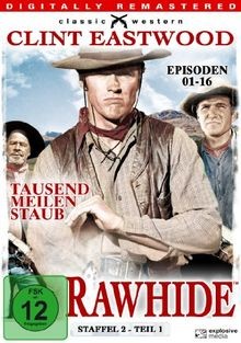 Rawhide tausend meilen - tausend, staub