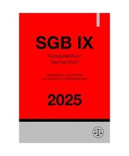 Sozialgesetzbuch - Neuntes Buch - Rehabilitation und Teilhabe von Menschen mit B
