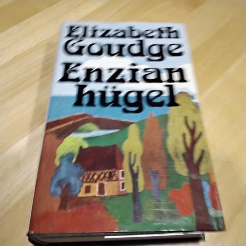 Enzianhügel elisabeth goudge - enzianhügel,elisabeth,