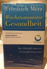 Friedrich Merz, Wachstumsmotor Gesundheit, Gesundheitswesen, Hanser 2008 OVP