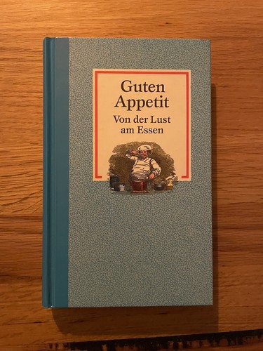 Guten appetit von - -, lust