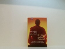 Der Mönch und der Philosoph: Buddhismus und Abendland. Ein Dialog zwischen Vater
