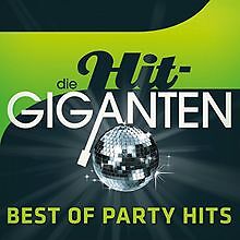 Die Hit Giganten Best of Party