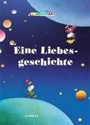 Eine liebesgeschichte von - eine,