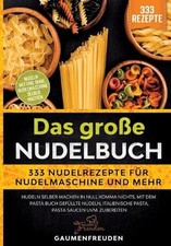 Das groe nudelbuch 333 - das,