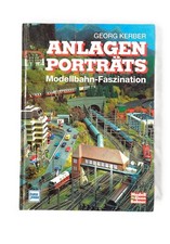Anlagen Porträts Modellbahn