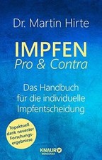 Impfen Pro  Contra: Das