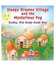 Sleepy Dreams Village and the