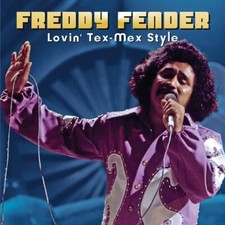 FREDDY FENDER-LOVIN' TEX-MEX