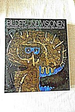Bilder und Visionen : mexikanische Kunst zwischen Avantgarde und Aktualität ; [d