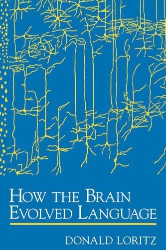 Donald loritz how the brain - how,