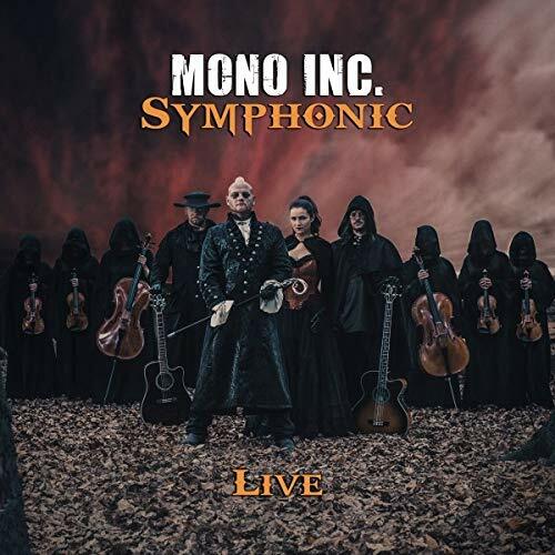 Mono inc symphonic live - mono,
