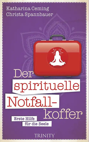 Der spirituelle notfallkoffer - der,