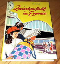 Zwischenfall im Express - aufregende Italienfahrt - Ben Harder - 1975  Karo Buch