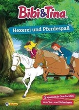 Bibi und Tina: Hexerei und Pferdespaß: 5 spannende Gesch... | Buch | Zustand gut