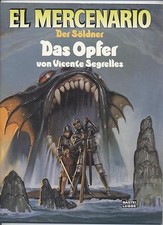 EL MERCENARIO 4 - DAS OPFER - VICENTE SEGRELLES - BASTEI VERLAG - TOP