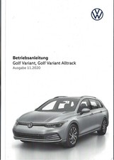 VW GOLF VARIANT 8 Betriebsanleitung 2020 2021 Bedienungsanleitung Alltrack BA