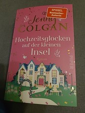 Hochzeitsglocken auf der kleinen Insel, v. Jenny Colgan, Taschenbuch 2023, Piper