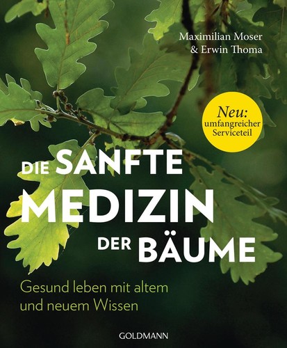 Die sanfte medizin der - der, bäume