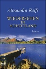 Wiedersehen in Schottland