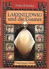 Lakenludwig und die Gauner von not specified | Buch | Zustand sehr gut
