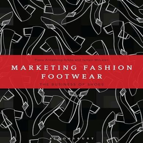 Marketing fashion footwear the - fashion,