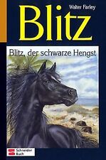 Blitz, Bd.1, Blitz, der schwarze Hengst von Farley, Walt... | Buch | Zustand gut