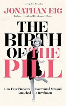The birth - the, pill: