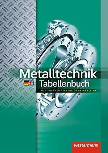 Metalltechnik tabellenbuch - metalltechnik,