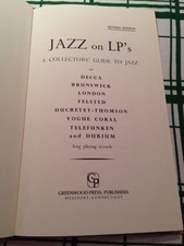 JAZZ ON LP - A Collectors Guide To Jazz (Greenwood Press 1978 / Reprint of 1956)